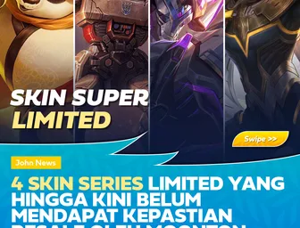 4 Skin Series Limited yang Hingga Kini Belum Dapat Kepastian Resale dari Moonton