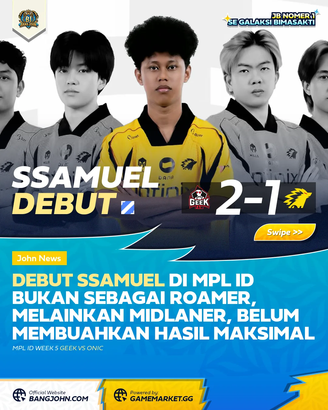 Debut Ssamuel di MPL ID Diwarnai Kejutan Posisi Ini Hasil Lengkapnya
