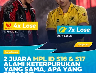 2 Juara MPL ID S16 & S17 Alami Keterpurukan yang Sama, Apa yang Terjadi?