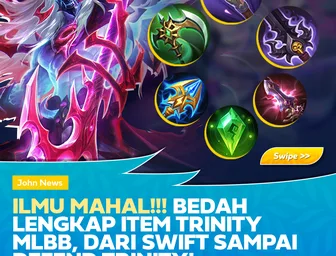 Mengenal Trinity Build, Racikan Item Attack Speed Andalan di Mobile Legends