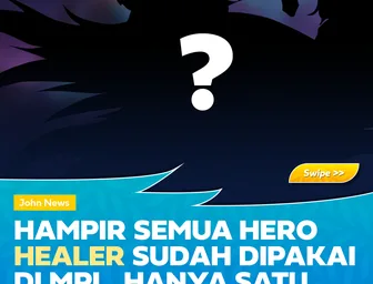 Hampir Semua Hero Healer Sudah Dipakai di MPL, Hanya Satu Hero Ini yang Belum Pernah Muncul