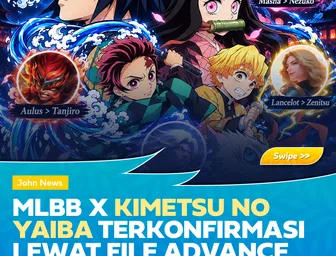 MLBB x Kimetsu no Yaiba Terkonfirmasi Lewat File Advance Server