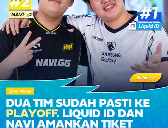 Dua Tim Sudah Pasti ke Playoff Liquid ID dan NAVI Amankan Tiket Lebih Awal