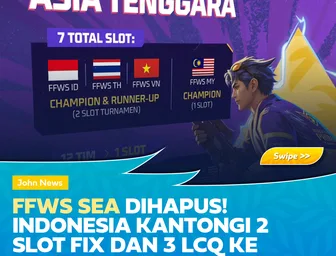 FFWS SEA Dihapus! Indonesia Kantongi 2 Slot Fix dan 3 LCQ ke Global Lewat Liga Lokal