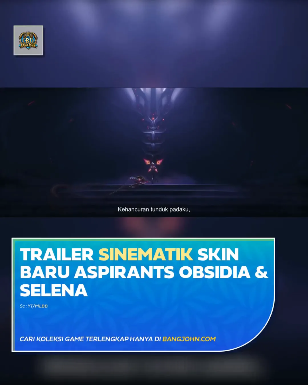 Trailer Sinematik Skin Baru Aspirants Obsidia dan Selena